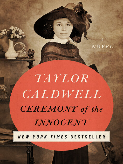 Title details for Ceremony of the Innocent by Taylor Caldwell - Wait list